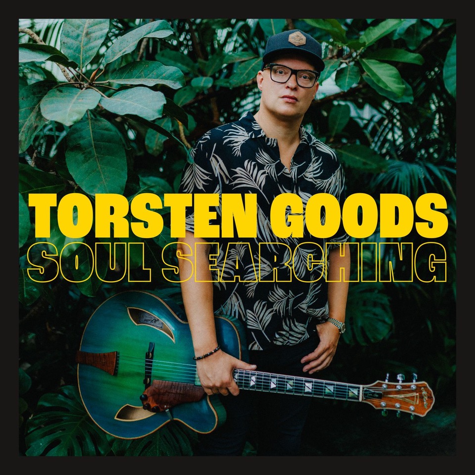 Torsten Goods Album – Soul Searching